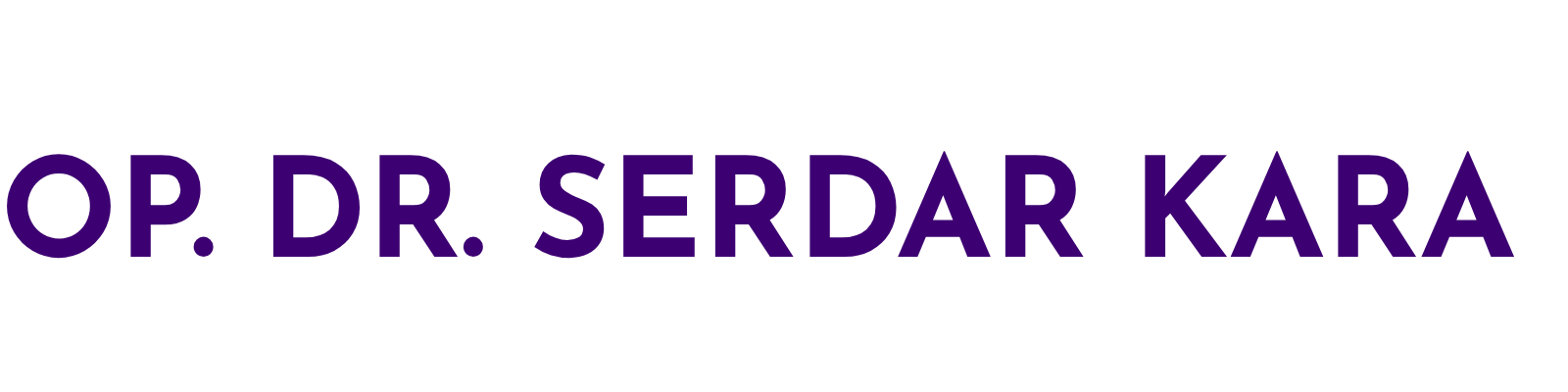OP. DR. SERDAR KARA 